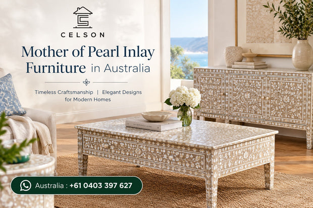 Mother of Pearl Inlay Furniture in Australia | Celson